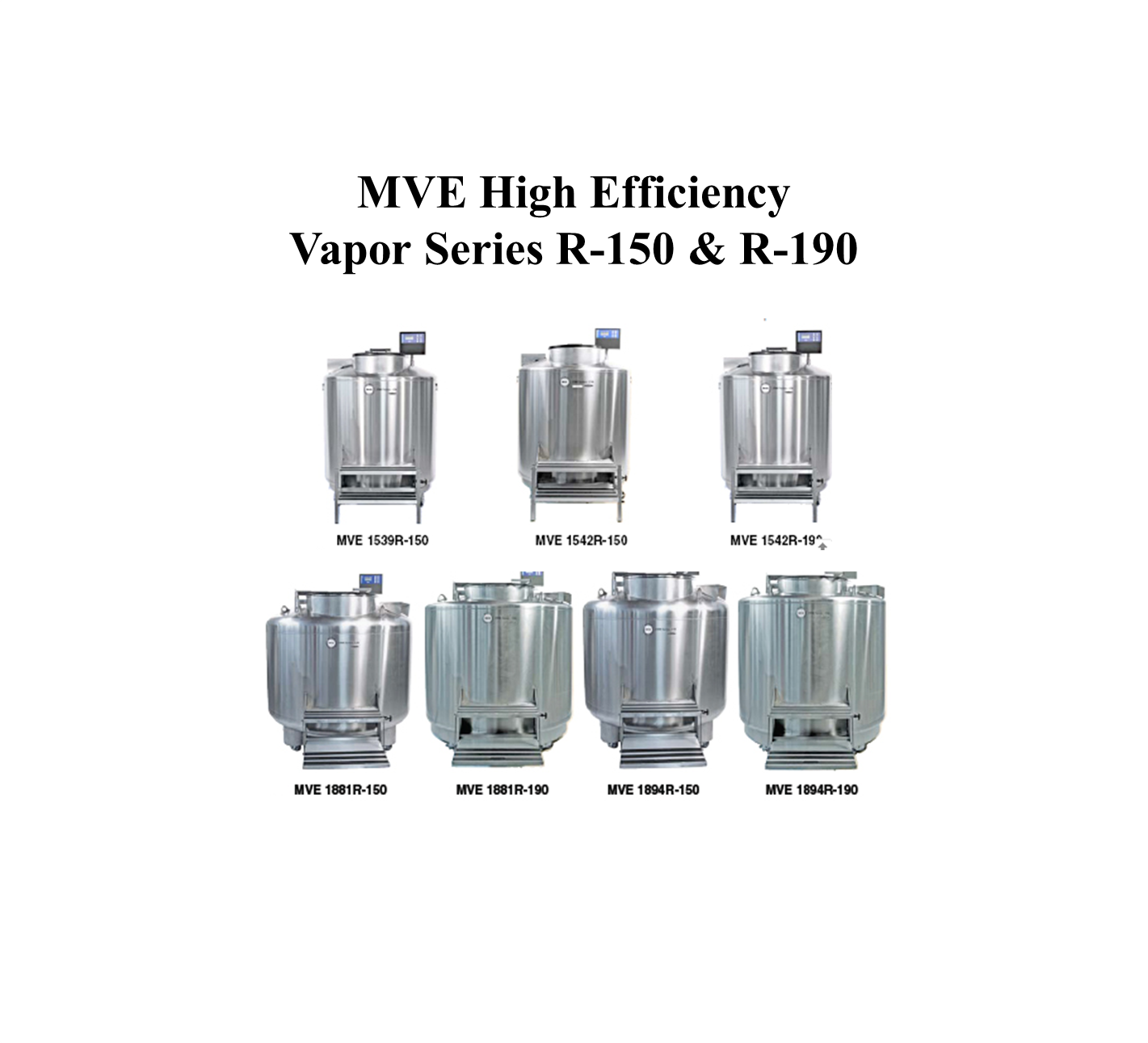 MVE High Efficiency/Vapor Series R-150 & R-190
