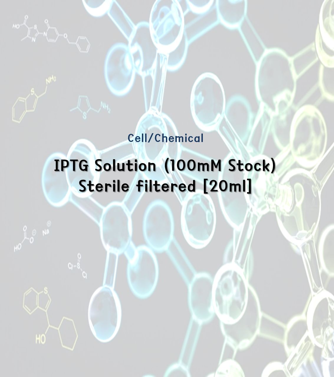 IPTG Solution (100mM Stock) sterile filtered [20ml]