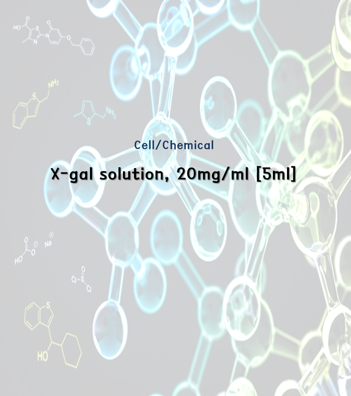 X-gal solution, 20mg/ml [5ml]